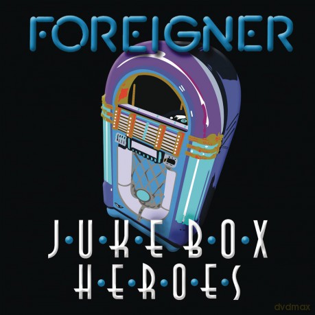 Foreigner: Juke Box Heroes [CD]