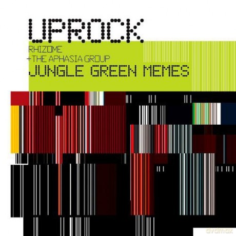 Uprock Rhizome and the Aphasia Group: Jungle Green Memes [2CD]