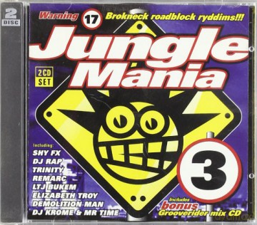 Jungle Mania Vol.3 - 17 Brokneck Roadblock Ryddims!!! [2CD]