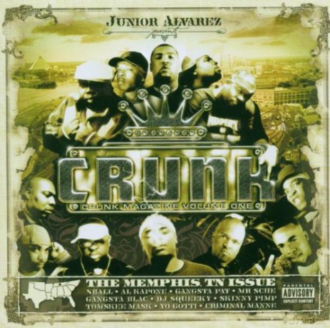 Junior Alvarez Presents Crunk Magazine Vol. 1 [CD]