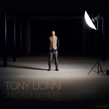 Tony Lionni: Just a Little More [CD]