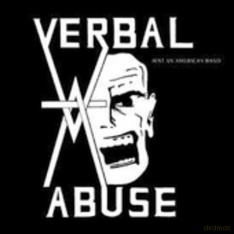 Verbal Abuse: Just an American Band [CD]