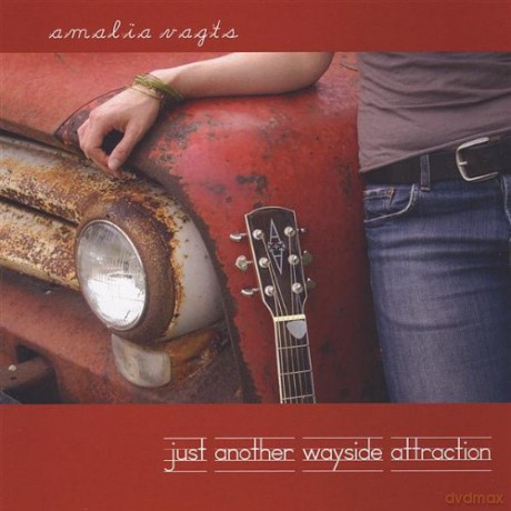 Amalia Vagts: Just Another Wayside Attraction [CD]