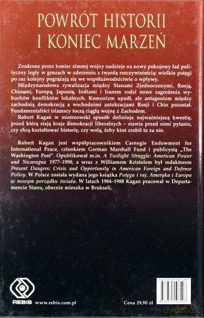 Powrót Historii I Koniec Marzeń - Robert Kagan [KSIĄŻKA]