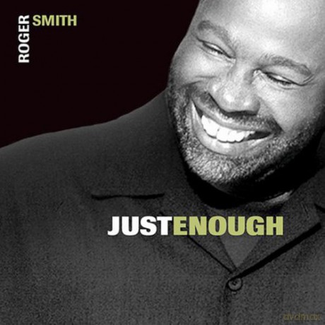 Roger Smith: Just Enough [CD]