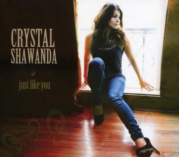 Crystal Shawanda: Just Like You [CD]