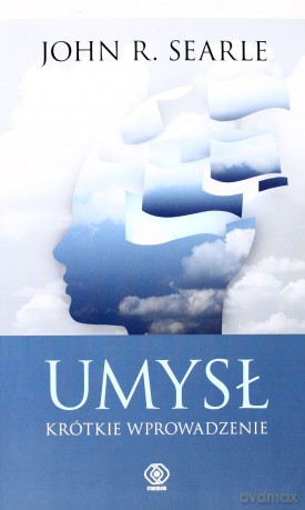 Umysł. Krótkie Wprowadzenie - R. John Searle [KSIĄŻKA]