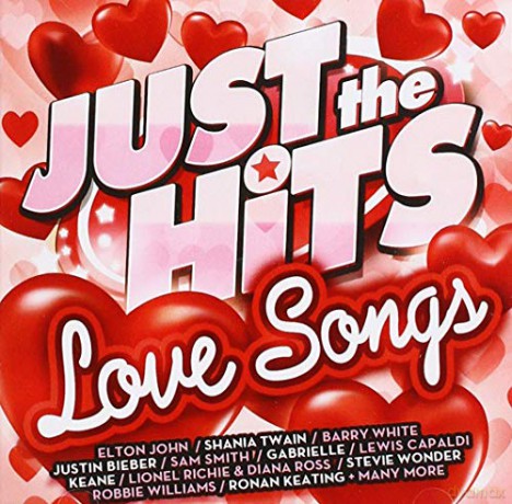 Just The Hits Love Songs: Just The Hits Love Songs [2CD]
