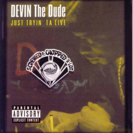 Devin the Dude: Just Tryin Ta Live [CD]