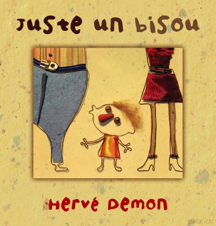 Herve Demon: Juste Un Bisou [CD]