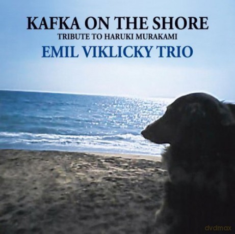 Emil Viklicky: Kafka on the Shore [CD]