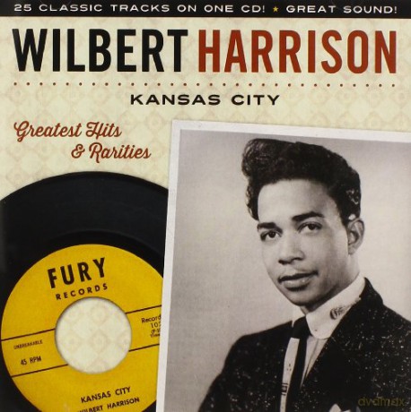 Wilbert Harrison: Kansas City [CD]
