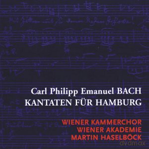 Carl Philipp Emanuel Bach: Kantaten Fur Hamburg [2CD]