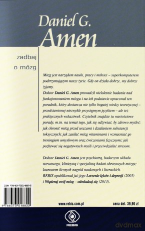 Zadbaj O Mózg - G. Daniel Amen [KSIĄŻKA]