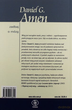 Zadbaj O Mózg - G. Daniel Amen [KSIĄŻKA]