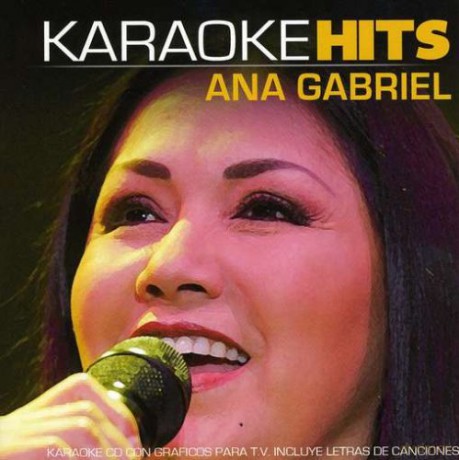 Ana Gabriel: Karaoke: Ana Gabriel [CD]