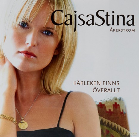 Cajsastina Akerstrom: Karleken Finns Overallt [CD]