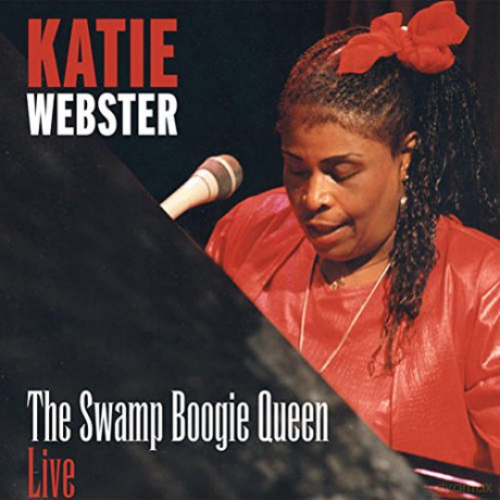 Katie Webster: Katie Webster: Swamp Boogie Queen Live [CD]