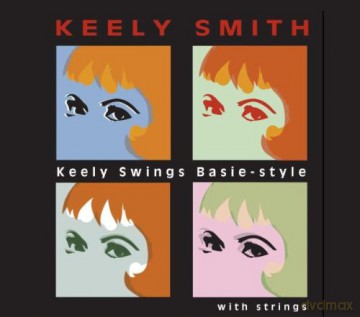 Keely Smith: Keely Swings Basie-Style [CD]