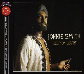 Lonnie Smith: Keep on Lovin [CD]