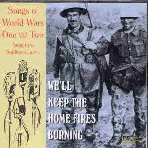 Keep the Home Fires Burning [CD]