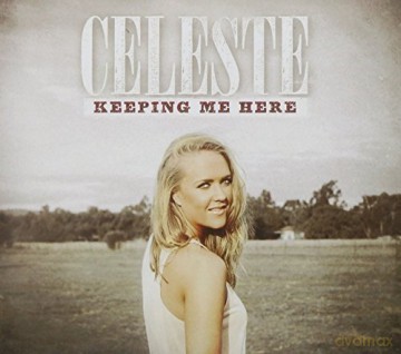 Celeste Clabburn: Keeping Me Here [CD]