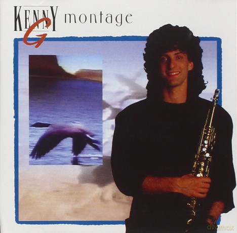 Kenny G - Montage [CD]
