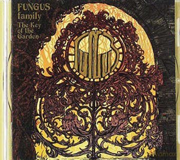 Fungus Family: Key Of The Garden [CD]