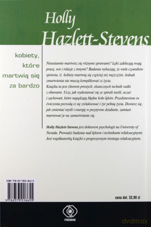 Kobiety, Które Martwia Się Za Bardzo - Holy Hazlett-Stevens [KSIĄŻKA]