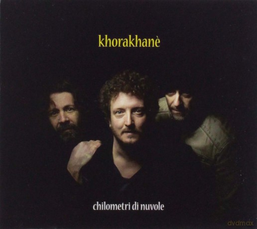Khorakhane': Khorakhane' - Chilometri Di Nuvole [CD]