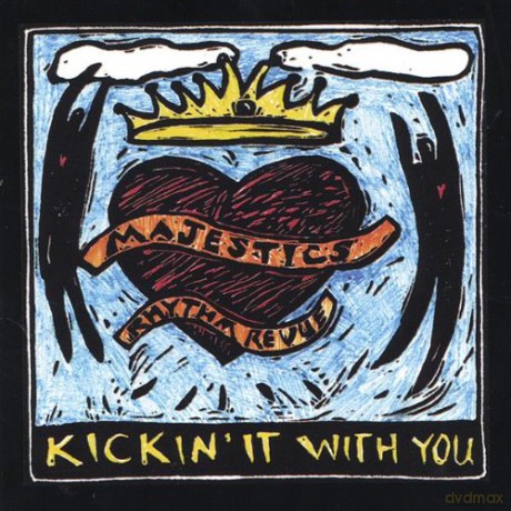 Majestics Rhythm Revue: Kickin It With You [CD]
