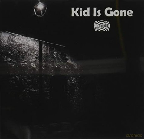 Kid Is Gone: Kid Is Gone [CD]