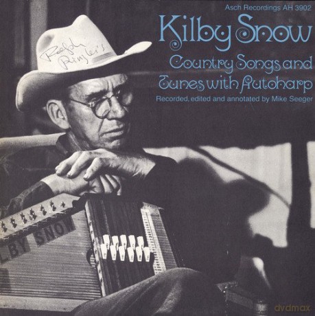 Kilby Snow: Kilby Snow: Country Songs and Tunes With Autoharp [CD]