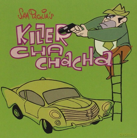 Sam Paglia: Killer Chachacha [CD]