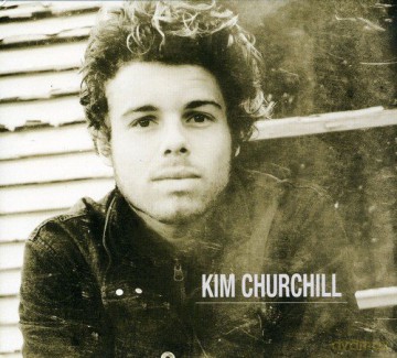 Kim Churchill: Kim Churchill [CD]