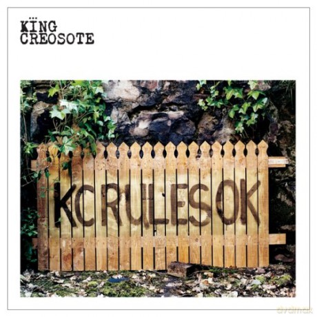 King Creosote: King Creosote - Kc Rules Ok [CD]