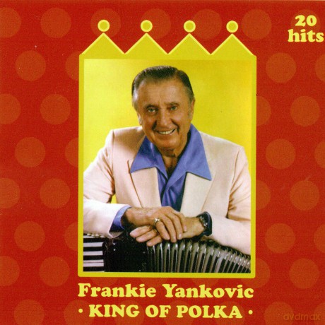Frankie Yankovic: King of Polka [CD]