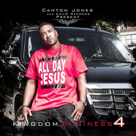 Canton Jones: Kingdom Business 4 [CD]