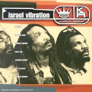 Israel Vibration: Kings Of Reggae [CD]