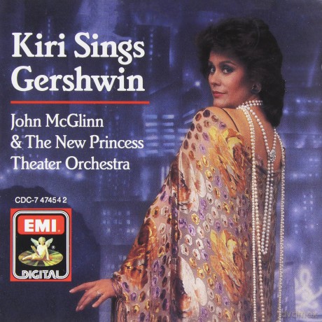 George Gershwin: Kiri Sings Gershwin [CD]