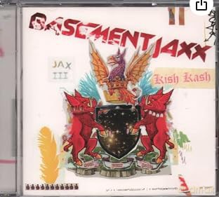 Basement Jaxx: Kish Kash [CD]
