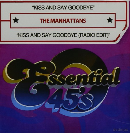 Manhattans: Kiss And Say Goodbye [CD]