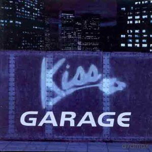 Kiss Garage '98 [CD]