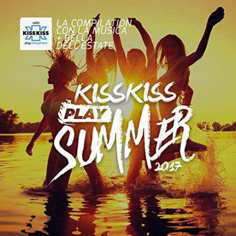 Kiss Kiss Play Summer 2017 [2CD]