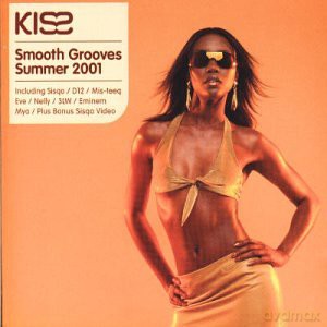 Kiss Smooth Grooves Summer '01 [CD]