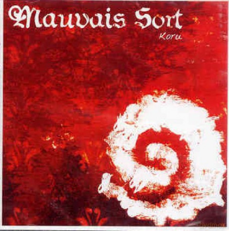 Mauvais Sort: Koru [CD]