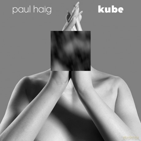 Paul Haig: Kube [CD]