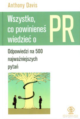 Wszystko, Co Powinieneś Wiedzieć O Pr - Anthony Davis [KSIĄŻKA]