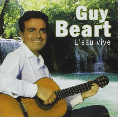 Guy Beart: L Eau Vive [CD]