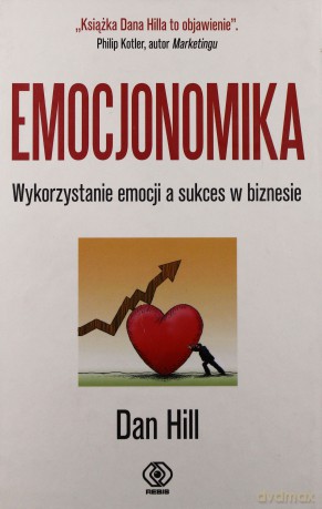 Emocjonomika - Dan Hill [KSIĄŻKA]